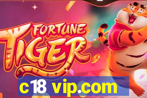 c18 vip.com